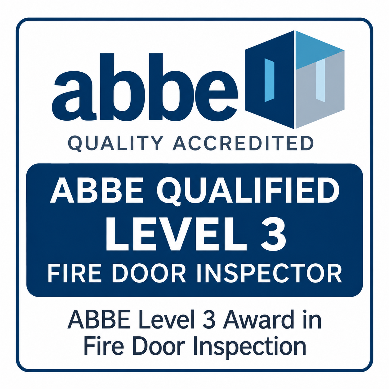 ABBE Qualified Level 3 Fire Door Inspector